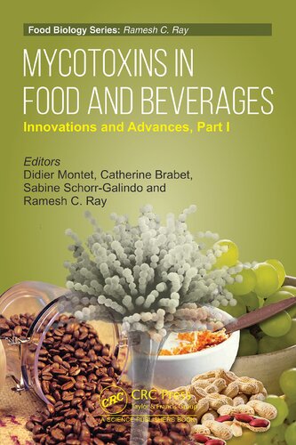 Mycotoxins in food and beverages : innovations and advances. Part I