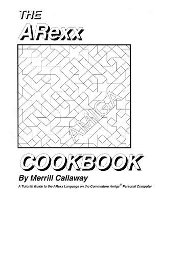 The ARexx Cookbook: A Tutorial Guide to the ARexx Language on the Commodore Amiga Personal Computer