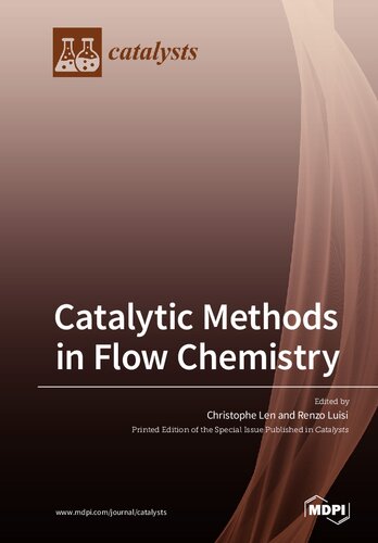 Catalytic Methods in Flow Chemistry
