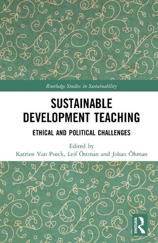 Sustainable Development Teaching: Ethical and Political Challenges