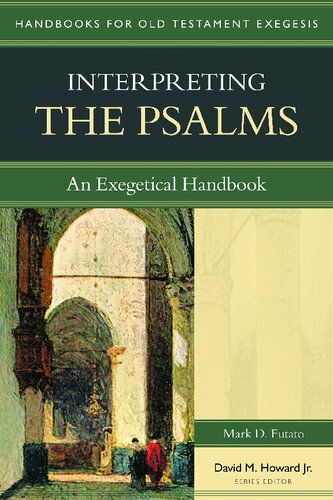 Interpreting the Psalms: an exegetical handbook