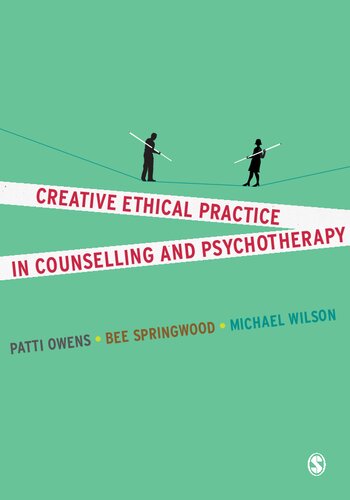 Creative Ethical Practice in Counselling & Psychotherapy