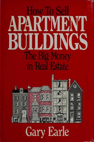 How To Sell Apartment Buildings: The Big Money in Real Estate