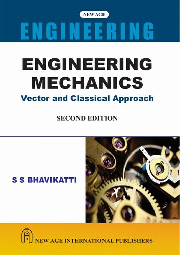 Engineering Mechanics: Vector and Classical Approach (All india)