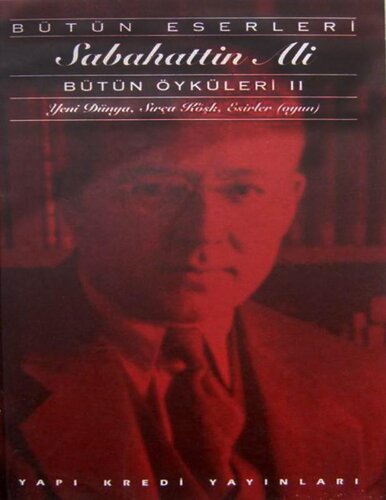 Yeni Dünya, Sırça Köşk, Esirler