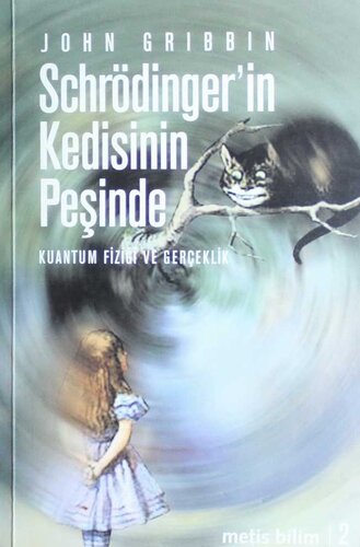 Schrödinger'in Kedisinin Peşinde