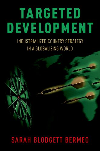 Targeted Development: Industrialized Country Strategy in a Globalizing World