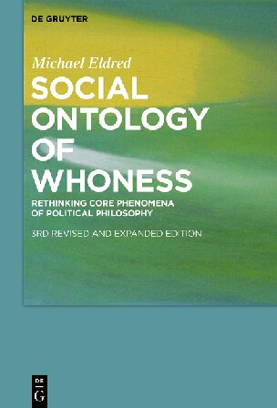 Social Ontology of Whoness: Rethinking Core Phenomena of Political Philosophy