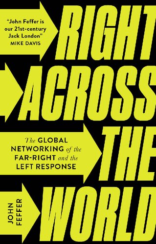 Right Across The World: The Global Networking Of The Far-Right And The Left Response