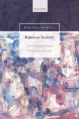 Rights As Security: The Theoretical Basis Of Security Of Person