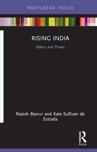 Rising India: Status and Power