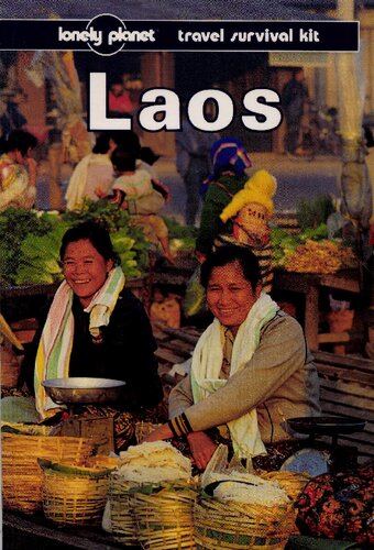 Laos: A Travel Survival Kit