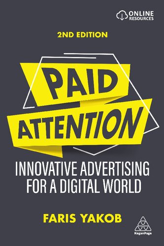 Paid attention : innovative advertising for a digital world