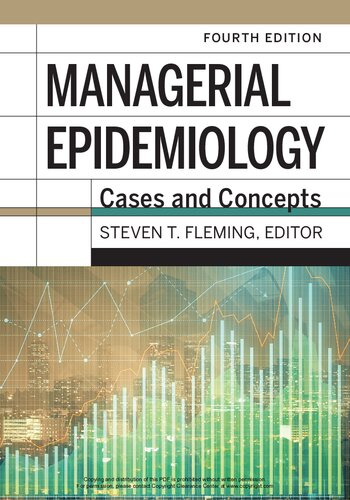 Managerial epidemiology : cases and concepts