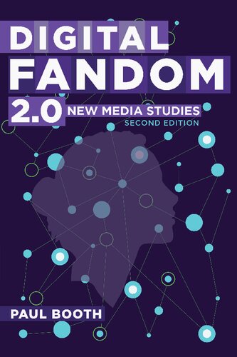 Digital Fandom 2.0: New Media Studies