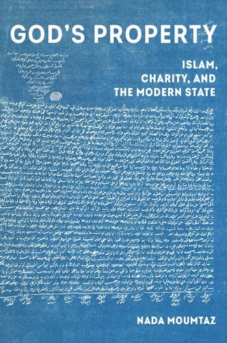 God's Property: Islam, Charity, and the Modern State