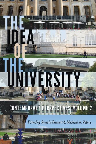 The Idea of the University, Volume 2: Contemporary Perspectives