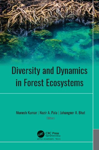 Diversity and dynamics in forest ecosystems