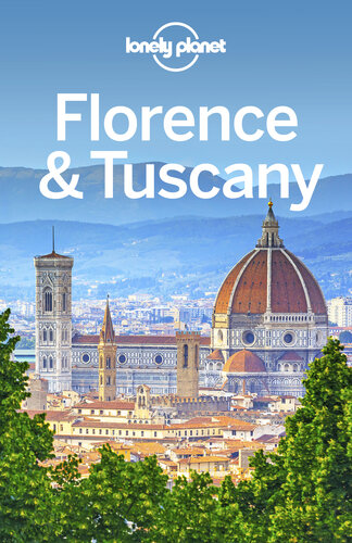 Lonely Planet Florence & Tuscany (Travel Guide)