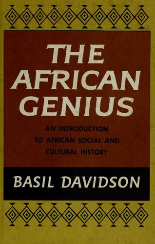 The African genius : an introduction to African cultural and social history