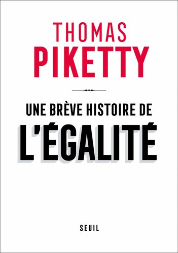 Une brève histoire de l'égalité