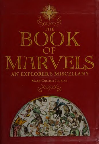 The Book of Marvels: An Explorer's Miscellany