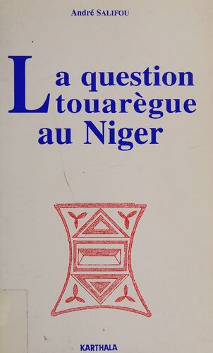La question touarègue au Niger