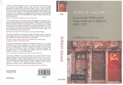 SURKH SALAM. Communist Politics and Class Activism in Pakistan 1947-1972