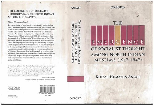The Emergence of Socialist Thought Among North Indian Muslims 1917-1947