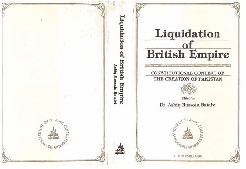 Liquidation of British Empire. Parliamentary Debates on the Indian Independence