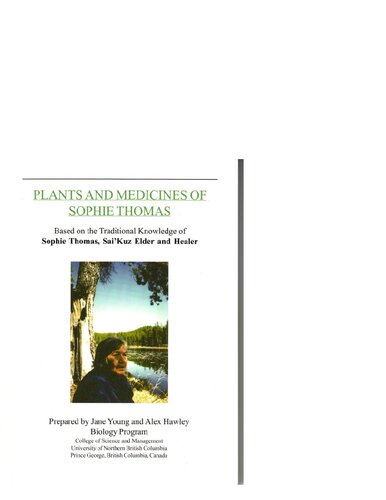 Plants and Medicines of Sophie Thomas