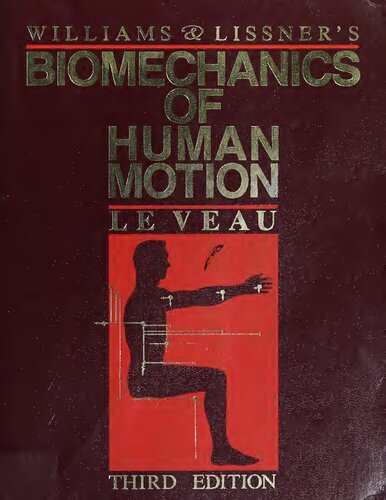 Biomechanics of human motion