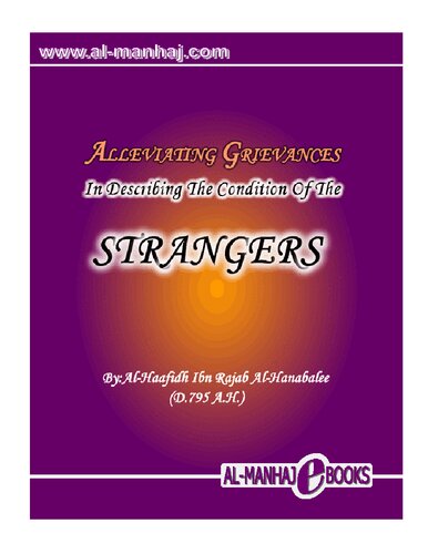 Alleviating Grievances In Describing The Condition Of The Strangers