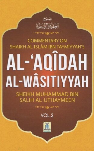 Al Aqidah Al Wasitiyyah Exp Sh Al Uthaymeen Vol 2 compressed