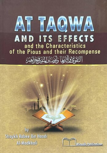 at-Taqwa & Its Effects - Sh. Rabee' al-Madkhali
