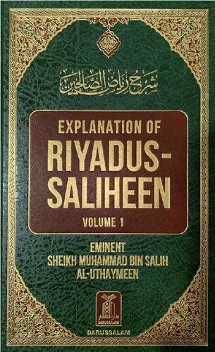 Explanation of Riyadus Saliheen Vol 1 Sh al Uthaymeen compressed