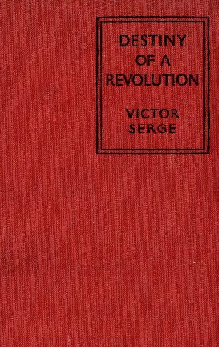 Destiny of a revolution;