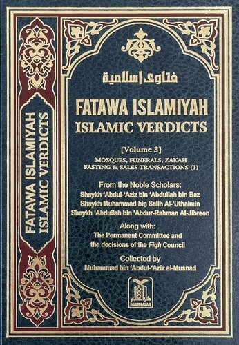Fatawa Islamiyah - Islamic Verdicts - Vol. 3