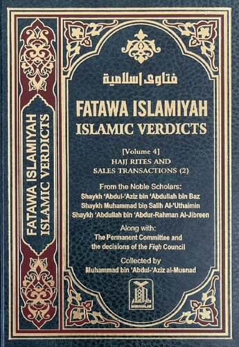 Fatawa Islamiyah - Islamic Verdicts - Vol. 4