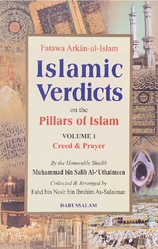 Islamic Verdicts on the Pillars of Islam Vol 1 Sh Al 'Uthaimeen