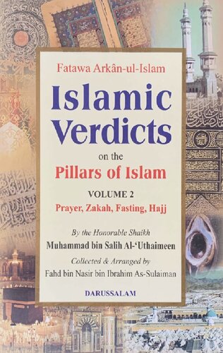 Islamic Verdicts on the Pillars of Islam Vol 2 Sh Al 'Uthaimeen (1)