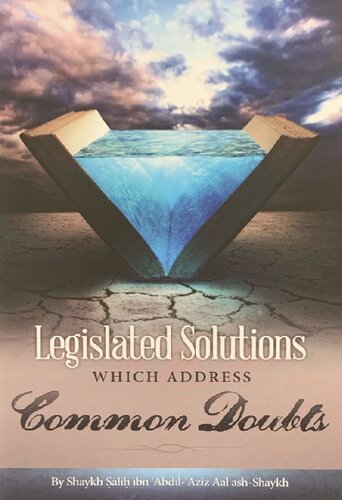 Legislative Solutions Which Address Common Doubts Sh Salih Aal ash