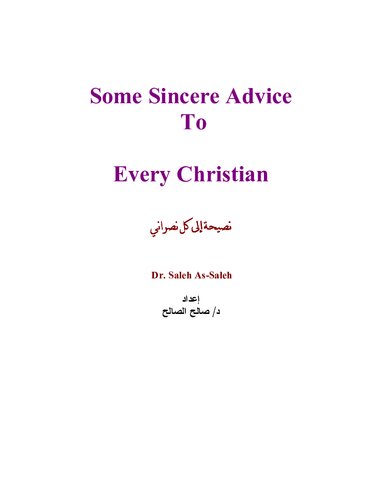 Sincere Advise To Every Christian - Dr. Saleh As-Saleh