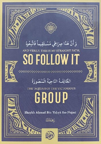 The 'Aqidah of the Victorious Group - Sh. Ahmad An-Najmi
