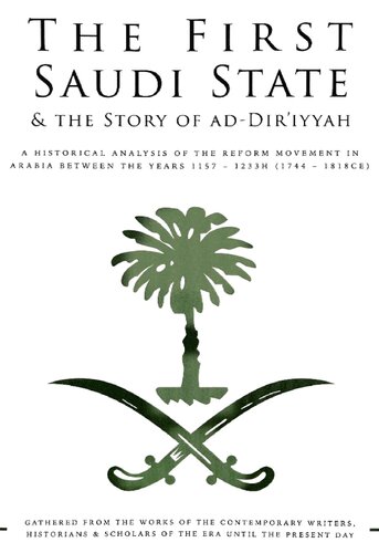 The First Saudi State & The Story of ad-Dir’iyyah