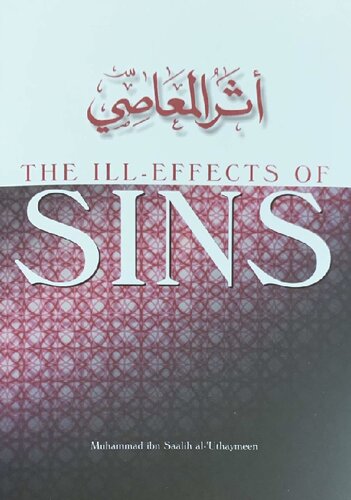 The Ill-Effects of Sins - Sh (1). al-‘Uthaymeen