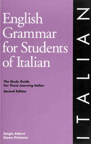English Grammar for Students of Italian : the study guide for those learning Italian