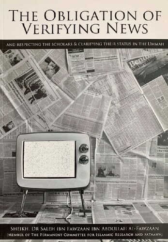 The Obligation of Verifying News - Sh. Saleh al-Fawzaan