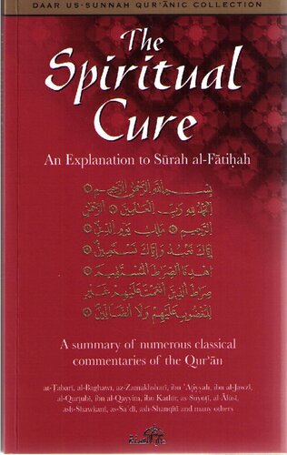 The Spiritual Cure  An Explanation of Surah al-Fatihah