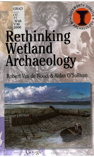 Rethinking wetland archaeology /